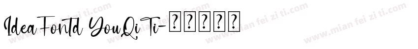 IdeaFontd YouQiTi字体转换